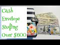 Cash Envelope Stuffing over $600!!