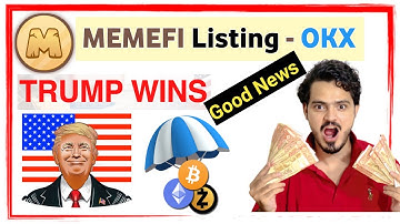 Memefi listing date confirmed | trum wins good news for crypto airdrops and crypto users #crypto