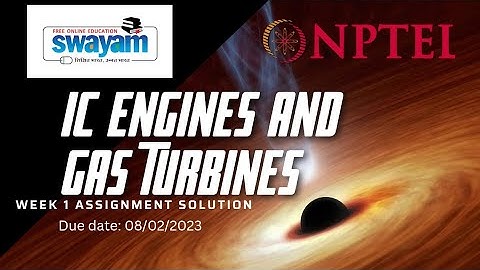 IC engine and gas turbine| week 01| assignment solution |NPTEL SWAYAM