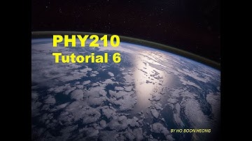 HBH-PHY210 THERMAL PHYSICS-TUTORIAL 6