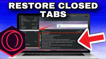 How To Restore Closed Tabs On Opera GX Browser (2024)