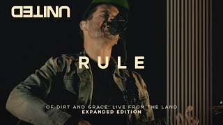 Video thumbnail of "Rule - Of Dirt And Grace (Live From The Land) - Hillsong UNITED"