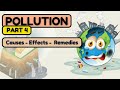Pollution | Part 4 | Causes Effects Remedies | Sainik School | AISSEE 2024 |