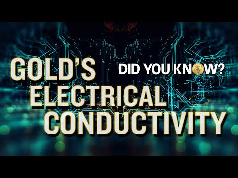 Gold's Electrical Conductivity: Did You Know