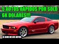 5 AUTOS RÁPIDOS POR SOLO 6 MIL DOLARES