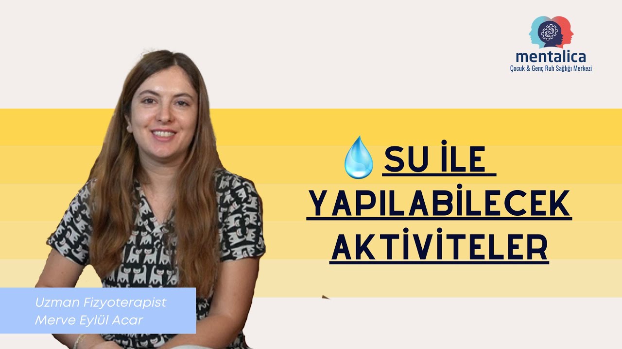 SU İLE YAPILABİLECEK AKTİVİTELER