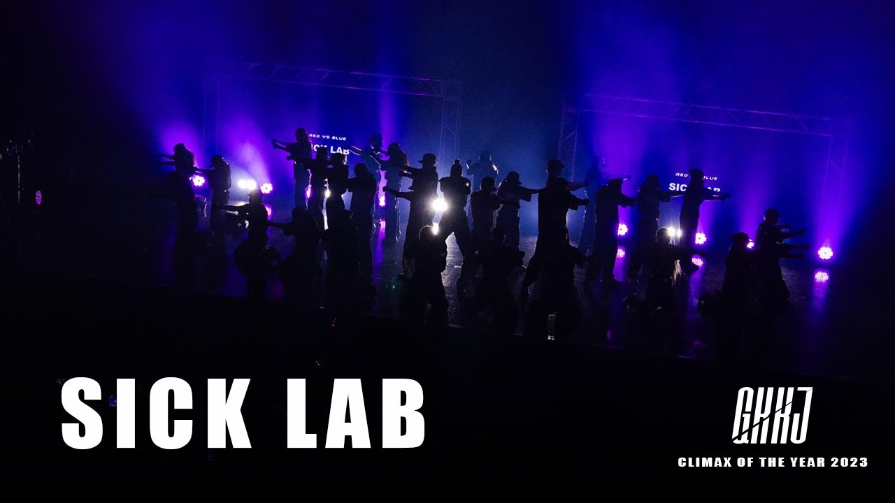 SICK LAB - GKKJ CLIMAX OF THE YEAR 2023