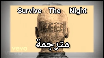 Chris Brown - Survive The Night مترجمة