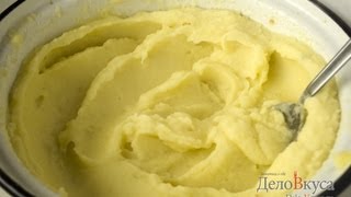 ⁣Картофельное пюре - видео-рецепт - Дело Вкуса