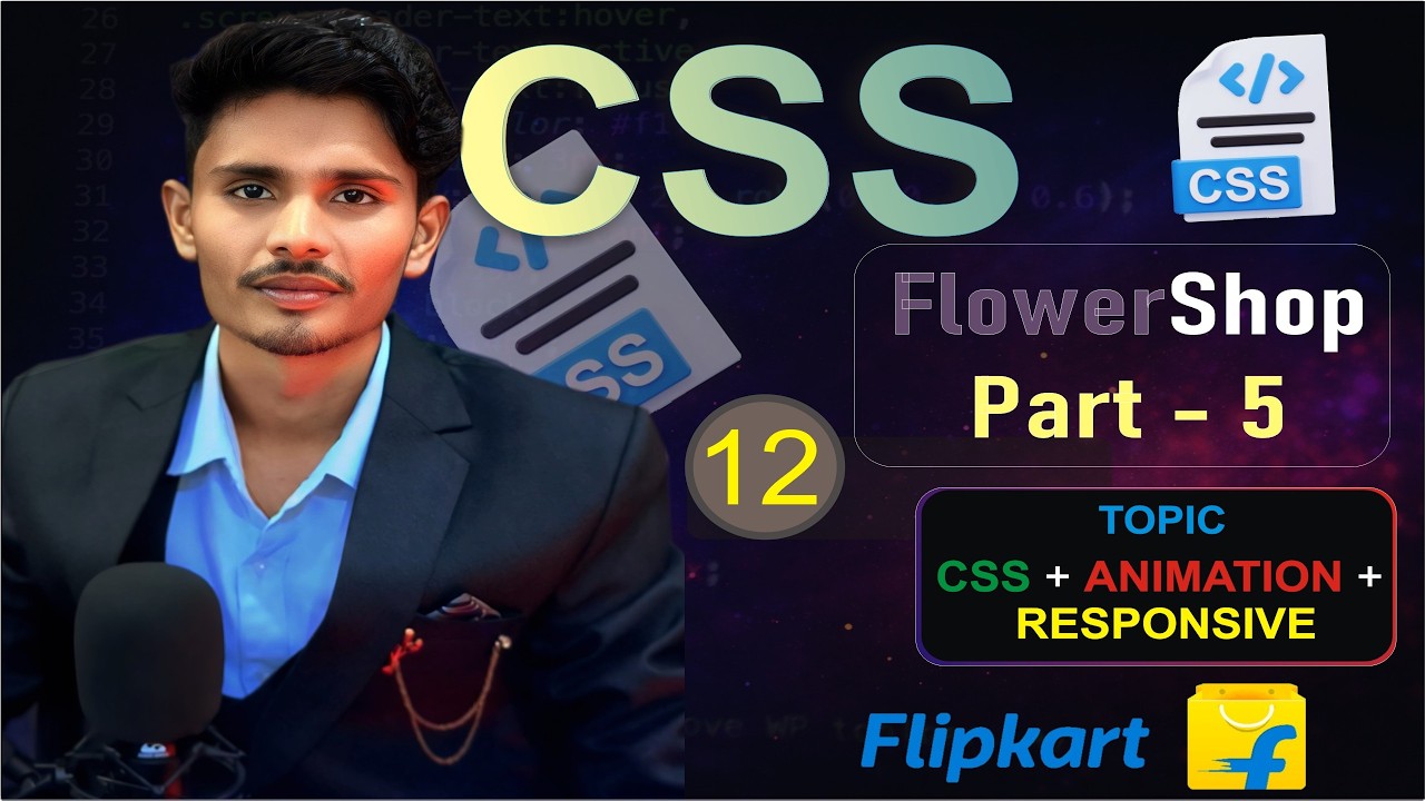 Full Stack Web Development in Hindi 🚀 | CSS Day 12 | FlowerShop Project ...