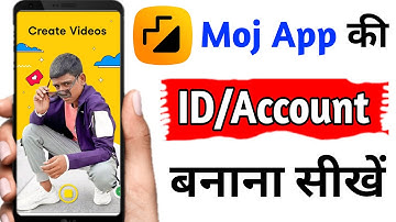 Moj App Me Account kaise banaye | moj account kaise banaye