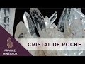 Le cristal de roche  lithothrapie  france minraux