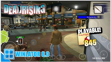 Dead Rising Android Gameplay Winlator 8.0 - Tested on Snapdragon 845 + Settings!