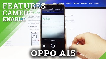 OPPO A15 Camera Overview – All OPPO Camera Modes
