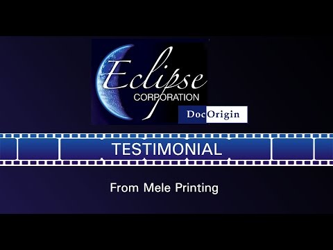 A testimonial about DocOrigin from Mele Printing
