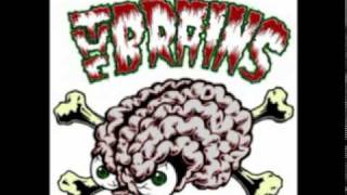 The Brains- Taste Your Blood