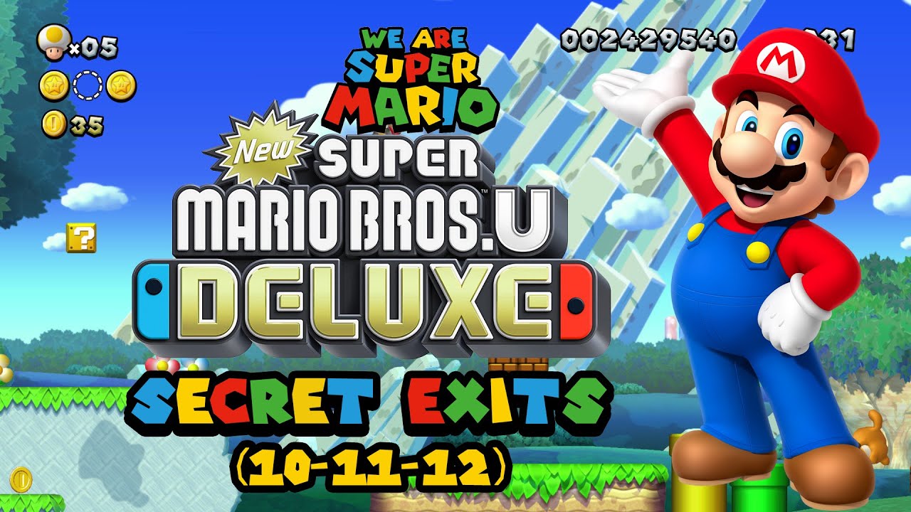 New Super Mario Bros U Deluxe Secret Exits New Super Mario Bros. U Deluxe (Secret Exits 10-12) - Guide