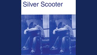 Video thumbnail of "Silver Scooter - Returning"