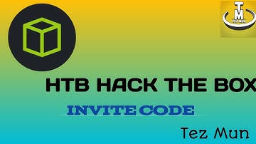How to make invite code on hack the box || tez mun ||