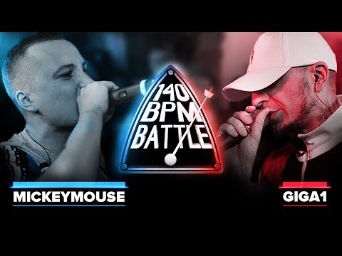 140 BPM BATTLE: MICKEYMOUSE X GIGA1