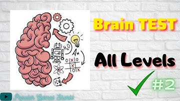 Brain Test: Tricky Puzzles - All Levels, All Answers, Solution (51-100)