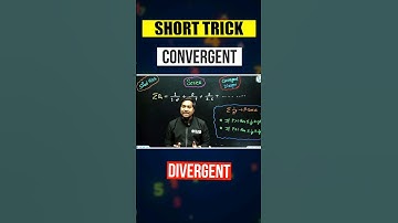IIT JAM & GATE 2024 : Mathematics Short Trick for Convergent & Divergent 🔥 #PW #Shorts #IITJAM