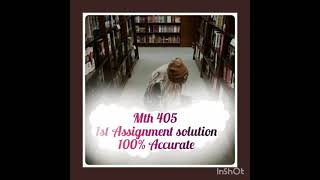 Mth405 1st Assignment solution 2021 100% Accurate Get Full Marks!! by virtual university solutions