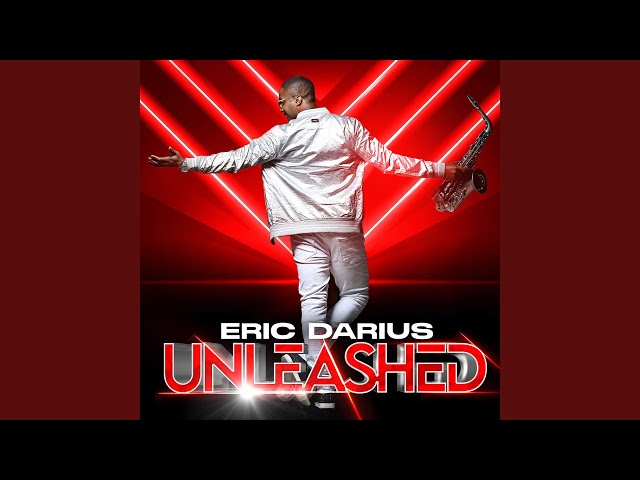 Eric Darius - Rollin' Out