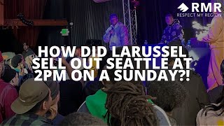 LaRussel Sells Out Seattle Show