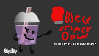 object smackdown OFFICIAL INTRO