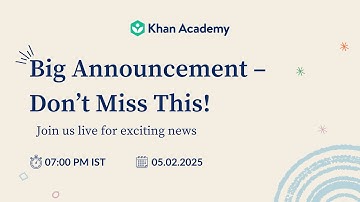 Big Announcement! | Khan Academy India