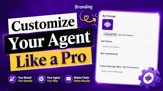 How to Customize Your Agent