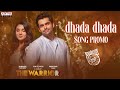 Dhada Dhada Song Promo 1 | Ram Pothineni |KrithiShetty | Lingusamy| DSP|#TheWarriorr on July14th