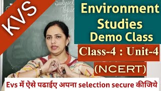 KVS Environment Science Demo Class|| Class-4 (NCERT)