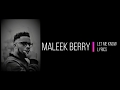 Let Me Know Maleek Berry Lyrics