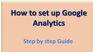 How to set up Google analytics in HTML website step wise guide
