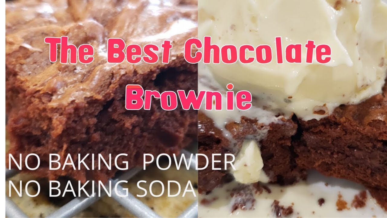 Best Chocolate Fudge Brownie NO Baking Powder NO Baking Soda How