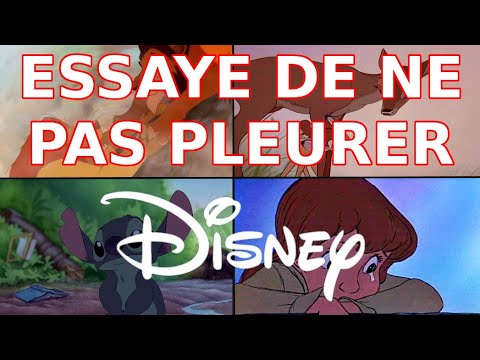 essaye de ne pas pleurer disney