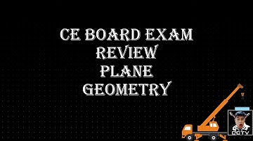 CE BOARD EXAM REVIEW, Plane Geometry