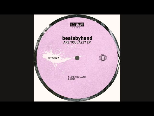 Beatsbyhand – Are You Jazz?