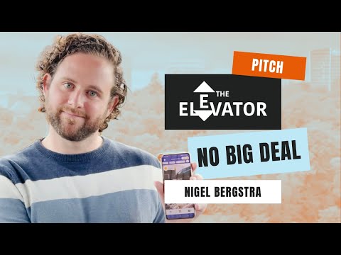 The Elevator #08 - Nigel Bergstra (No Big Deal)