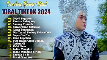 Dendang Minang Populer & Terbaru 2024 Viral Tiktok  - Kompilasi Pilihan Terbaik Dendang Minang