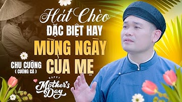 Hát Chèo Đặc Biệt Hay Mừng NGÀY CỦA MẸ 💕 Album Hát Chèo Về MẸ CHA Ý Nghĩa Cảm Động Nhất - Cường Cá
