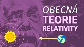 Co je to gravitace? | Obecná teorie relativity