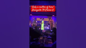 Thumbnail of “Only a matter of time” Live @ The City Winery, Philadelphia #ustour #tourlife #cherriv #incognito
