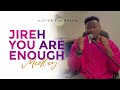 JIREH | You are Enough | Deep Soaking Worship Medley 😭 | Non-Stop