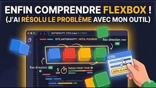 Comprendre Flexbox avec antigravity de Google