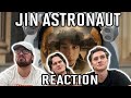 K-POP NEWBIES WATCH BTS JIN THE ASTRONAUT!