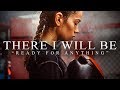 THERE I WILL BE - Best Motivational Video Speeches Compilation for Success (Ft. Your World Within)