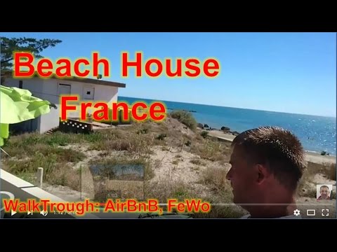 AirBnB, FeWo: Walk through House at Beach, France / Ferienhaus am Meer Frankreich